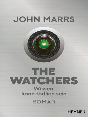cover image of The Watchers--Wissen kann tödlich sein